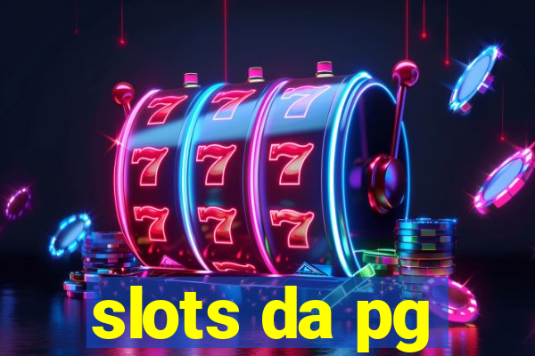 slots da pg