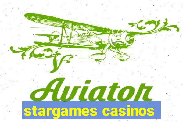 stargames casinos