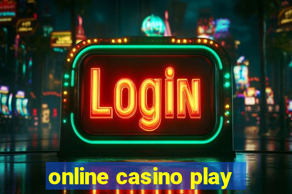 online casino play