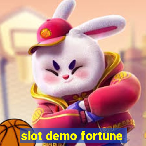 slot demo fortune