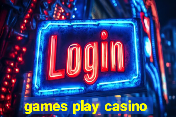 games play casino