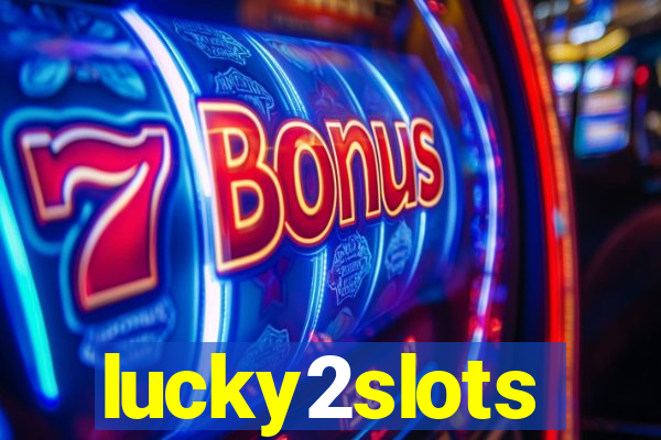 lucky2slots