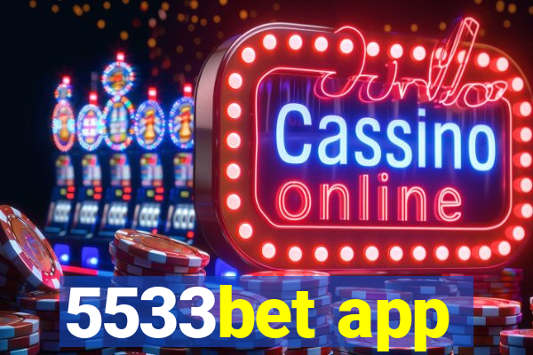 5533bet app