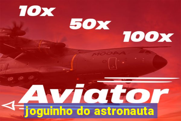 joguinho do astronauta