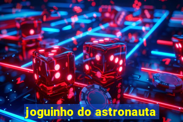 joguinho do astronauta