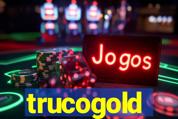 trucogold