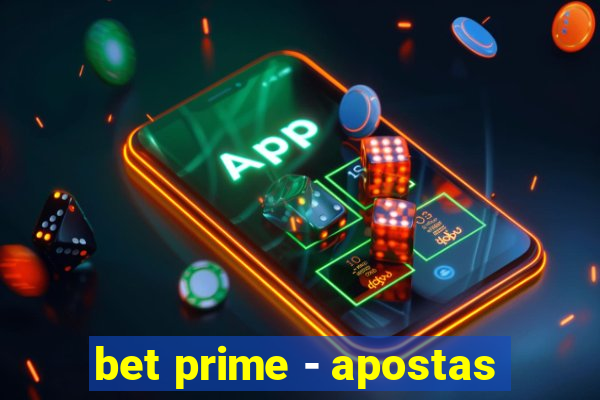 bet prime - apostas