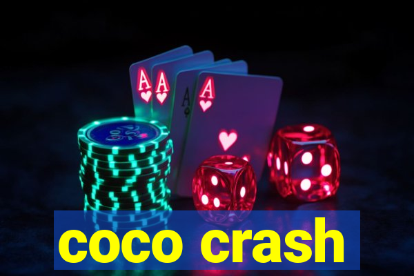 coco crash