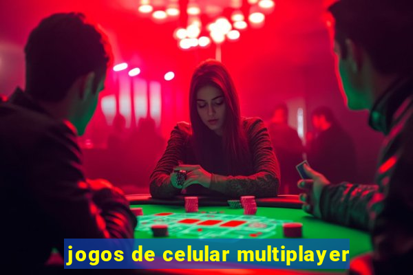 jogos de celular multiplayer