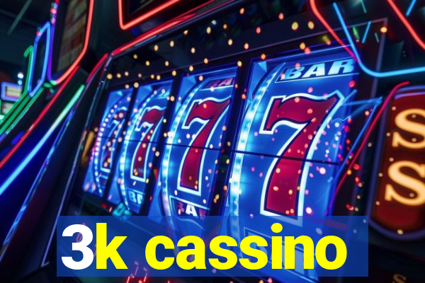 3k cassino