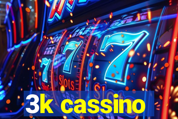 3k cassino