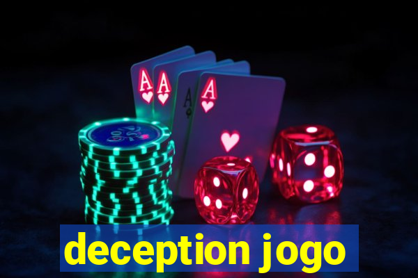 deception jogo