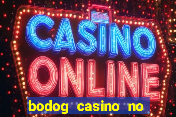 bodog casino no deposit bonus