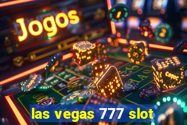 las vegas 777 slot