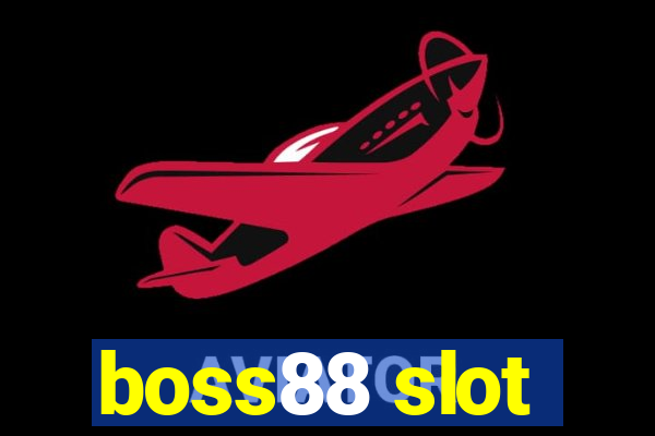 boss88 slot