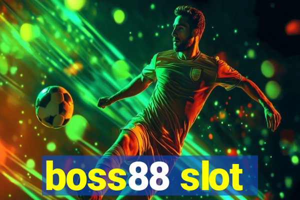 boss88 slot