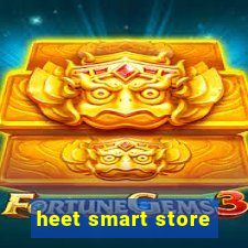 heet smart store