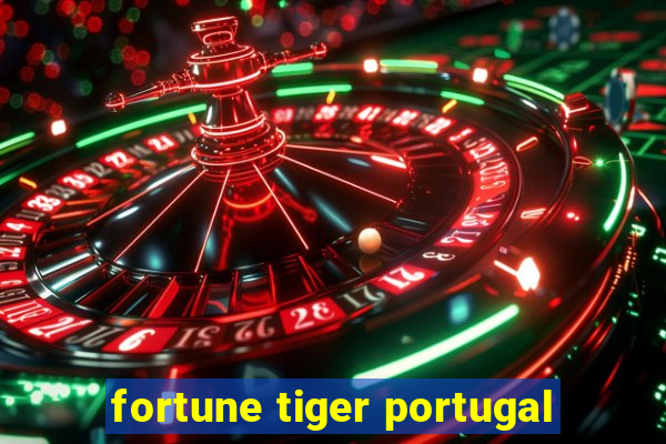 fortune tiger portugal