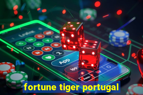 fortune tiger portugal