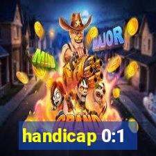 handicap 0:1