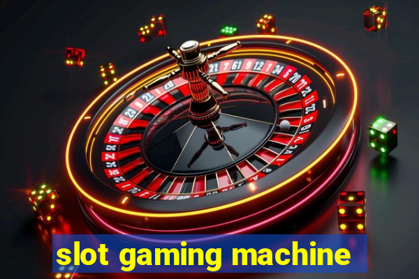 slot gaming machine