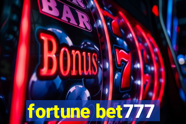 fortune bet777