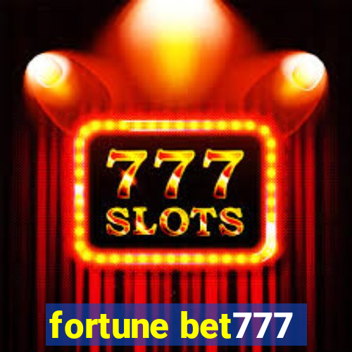 fortune bet777