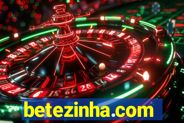 betezinha.com