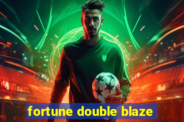 fortune double blaze