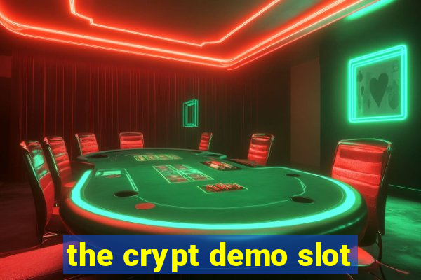 the crypt demo slot