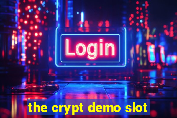 the crypt demo slot