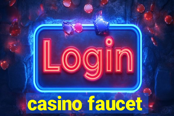 casino faucet