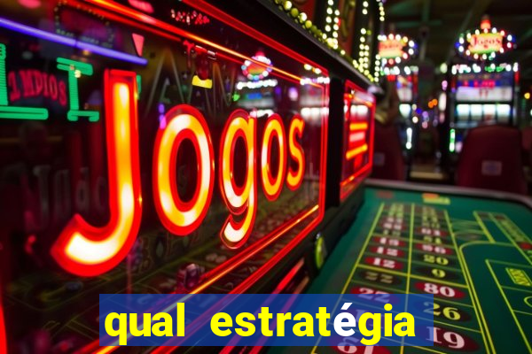 qual estratégia para jogar fortune tiger