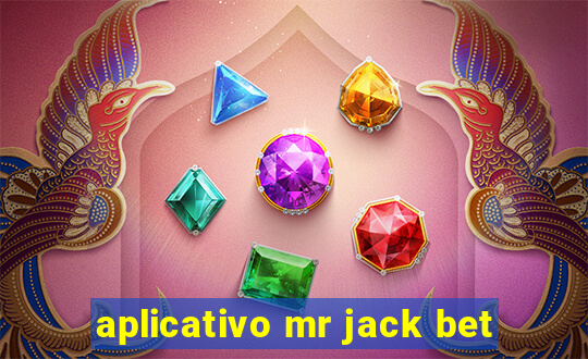 aplicativo mr jack bet