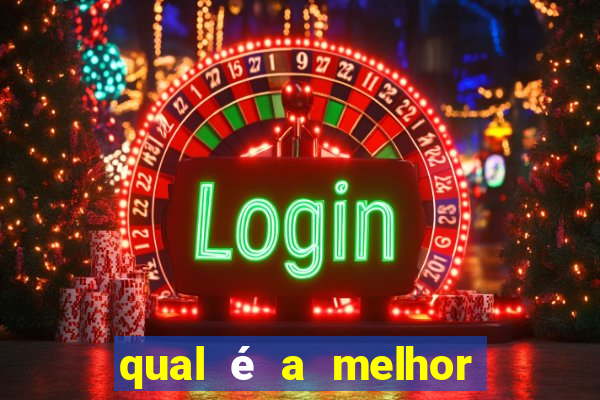 qual é a melhor bet para apostar