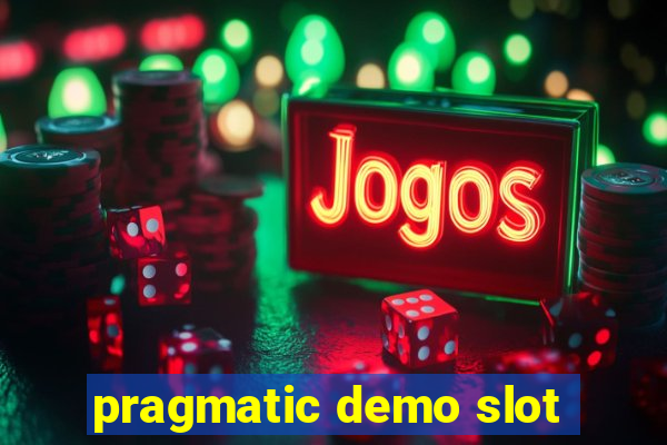 pragmatic demo slot