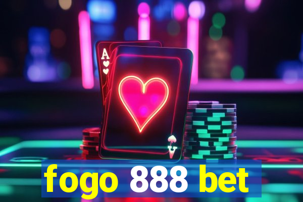 fogo 888 bet