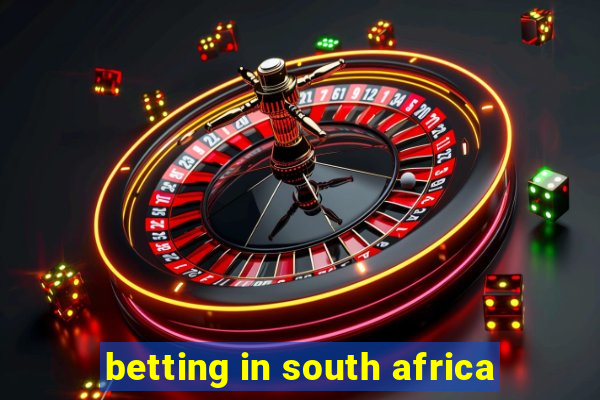 betting in south africa