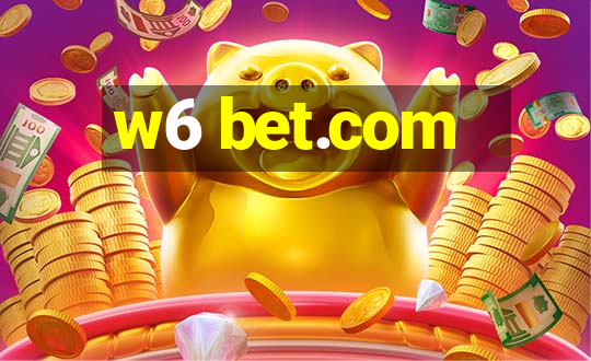 w6 bet.com