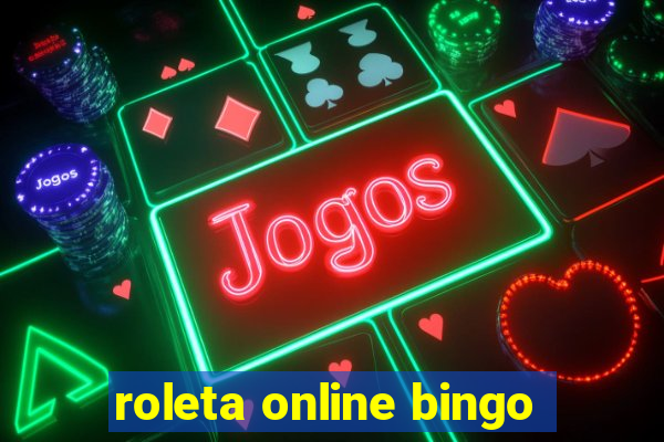 roleta online bingo