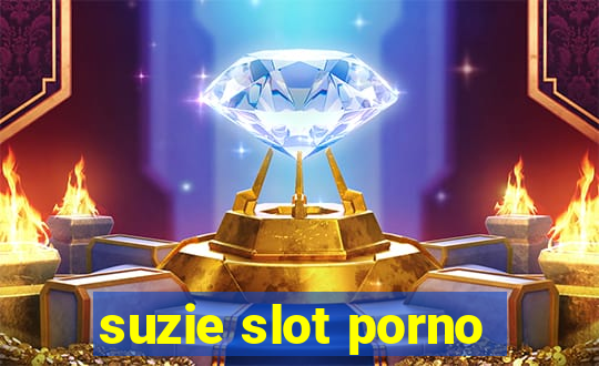 suzie slot porno