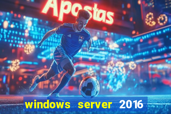 windows server 2016 download iso pt-br