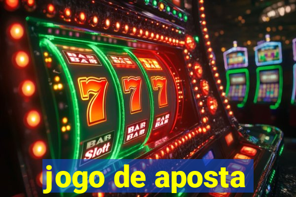 jogo de aposta