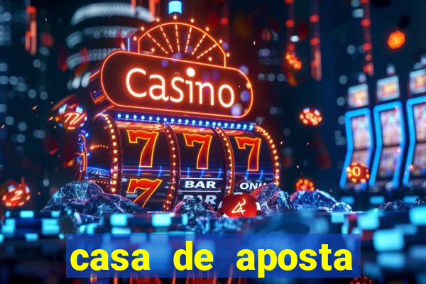 casa de aposta para menor