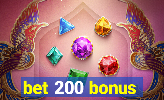 bet 200 bonus