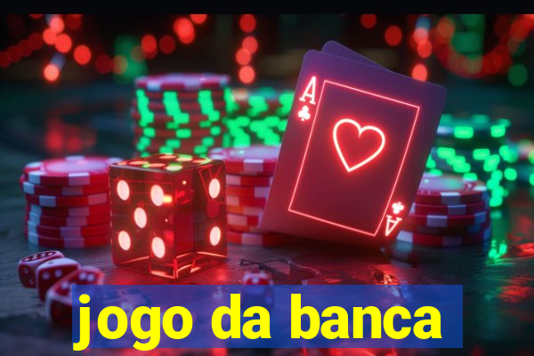 jogo da banca