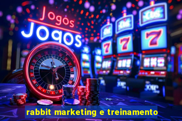 rabbit marketing e treinamento