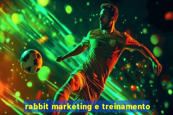 rabbit marketing e treinamento