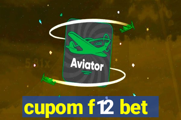 cupom f12 bet