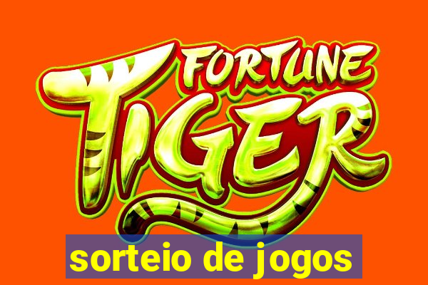 sorteio de jogos